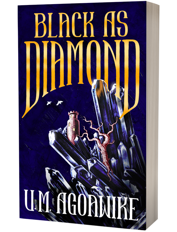 3D paperback render of Black As Diamond. The cover depicts a jagged dark blue gem sprouting from the bottom right with a twisted tree and tower embedded in it, and two white birds in the top left. Golden text for the title, white text for the author's name
