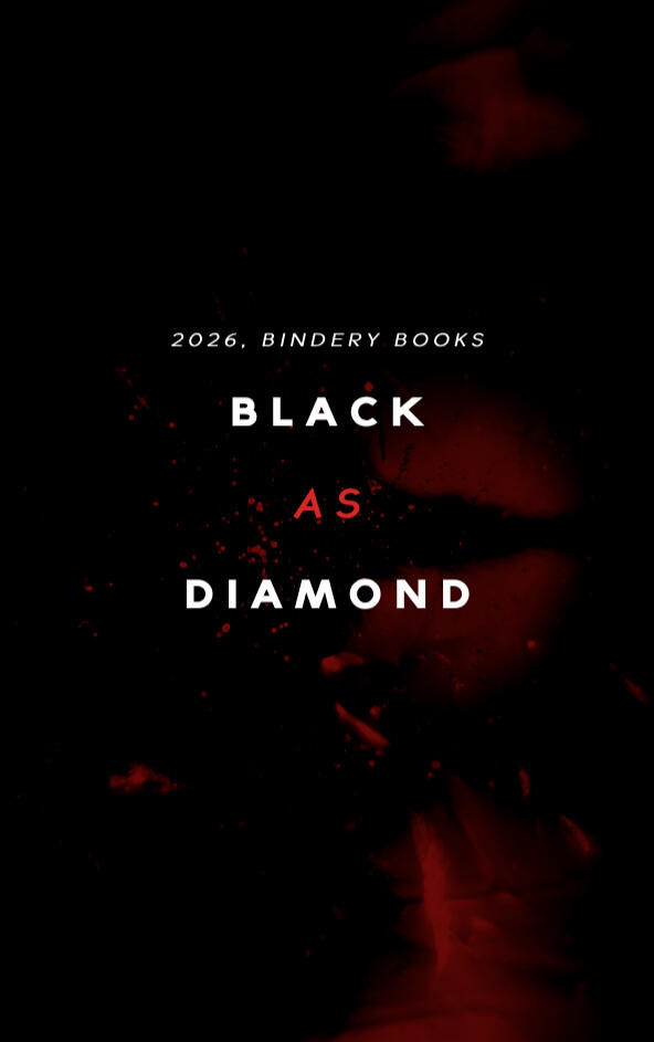 Temporary cover of Black as Diamond, coming 2026 from Bindery Books